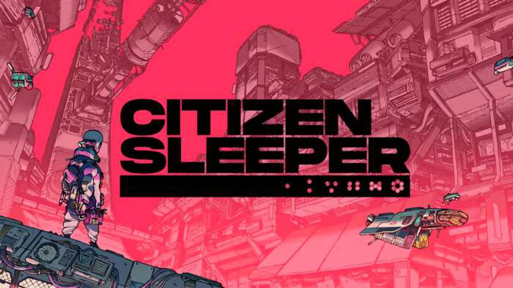 公民沉睡者 Citizen Sleeper