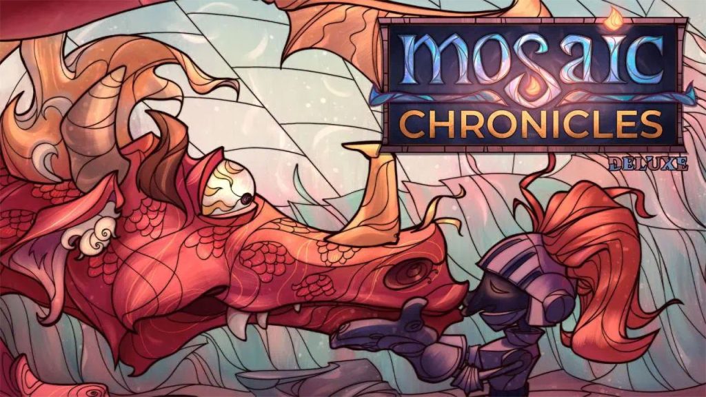 马赛克历代纪 豪华版 Mosaic Chronicles Deluxe