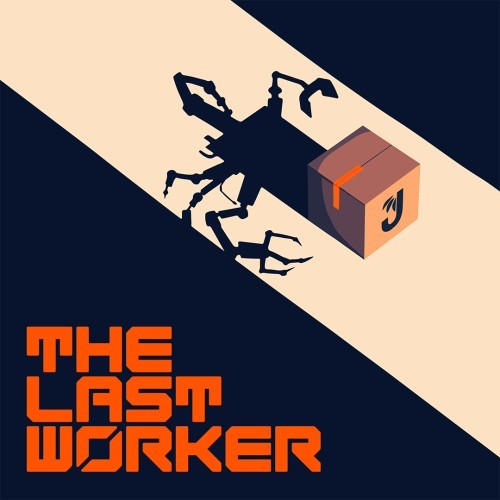 最后的工作者The Last Worker|官方中文|本体+1.0.4升补|NSZ|原版|