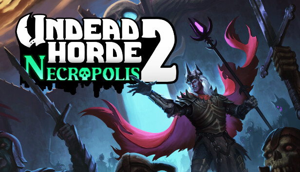 Undead Horde 2: Necropolis on Steam