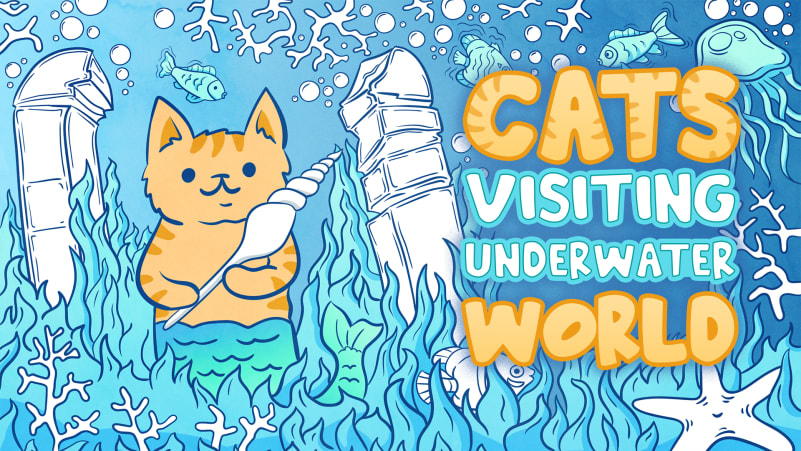 猫咪拜访海底世界 Cats Visiting Underwater World|官方中文|NSZ|原版|