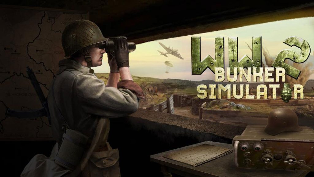 二战地堡模拟器 WW2: Bunker Simulator