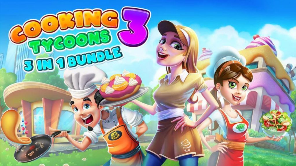 烹饪大亨3：三合一 Cooking Tycoons 3 – 3 in 1 Bundle