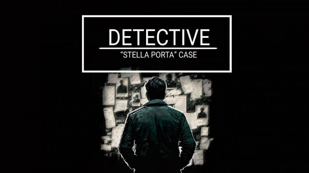 神探：星扉失踪案 Detective - Stella Porta Case