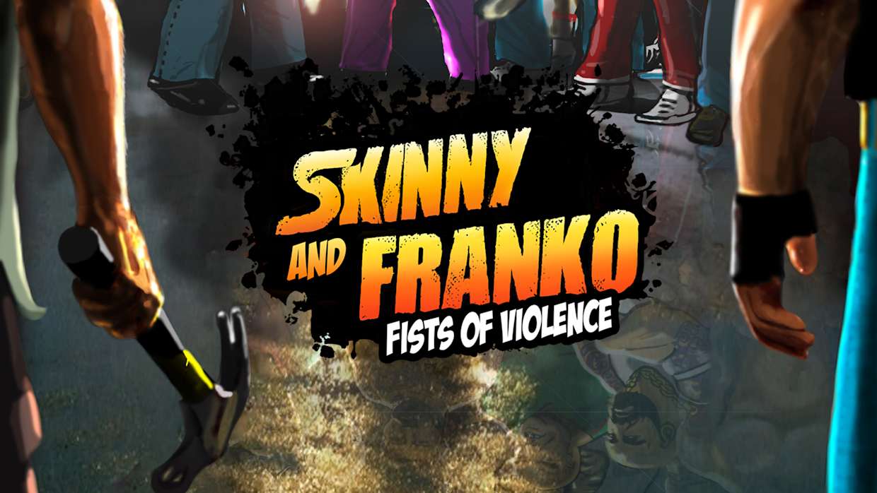 斯奇尼与弗兰科 暴力之拳 Skinny and Franko|官方中文|本体+3.0.1升补|NSZ|